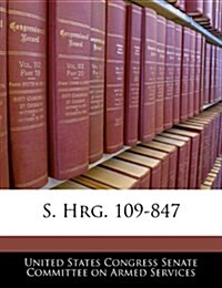 S. Hrg. 109-847 (Paperback)