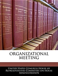 Organizational Meeting (Paperback)