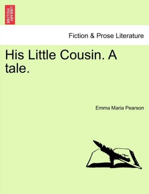 His Little Cousin. a Tale. (Paperback)