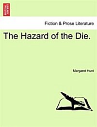 The Hazard of the Die. (Paperback)
