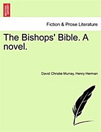The Bishops Bible. a Novel. (Paperback)