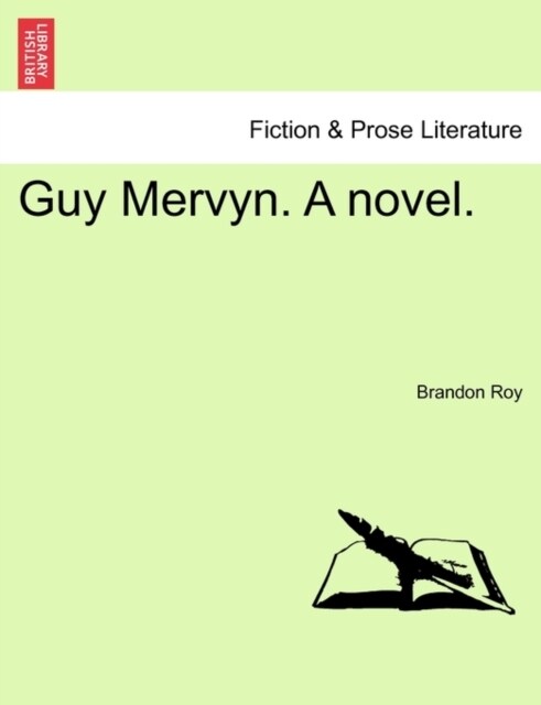 Guy Mervyn. a Novel. (Paperback)