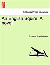 An English Squire. a Novel. (Paperback)