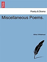 Miscellaneous Poems. (Paperback)