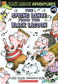 [중고] Black Lagoon Adventures #15 : Spring Dance from the Black Lagoon (Paperback)