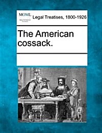 The American Cossack. (Paperback)