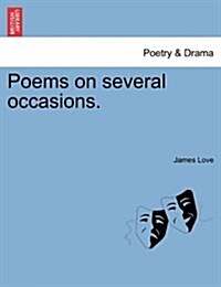 Poems on Several Occasions. (Paperback)