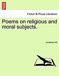 Poems on Religious and Moral Subjects. (Paperback)