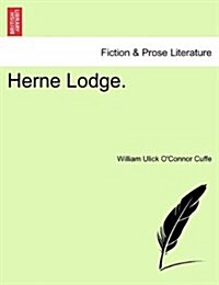 Herne Lodge. (Paperback)