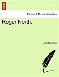 Roger North. (Paperback)