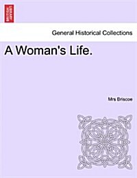 A Womans Life. (Paperback)