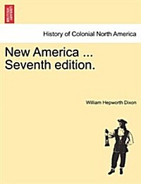 New America ... Seventh Edition. (Paperback)