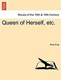 Queen of Herself, Etc. (Paperback)