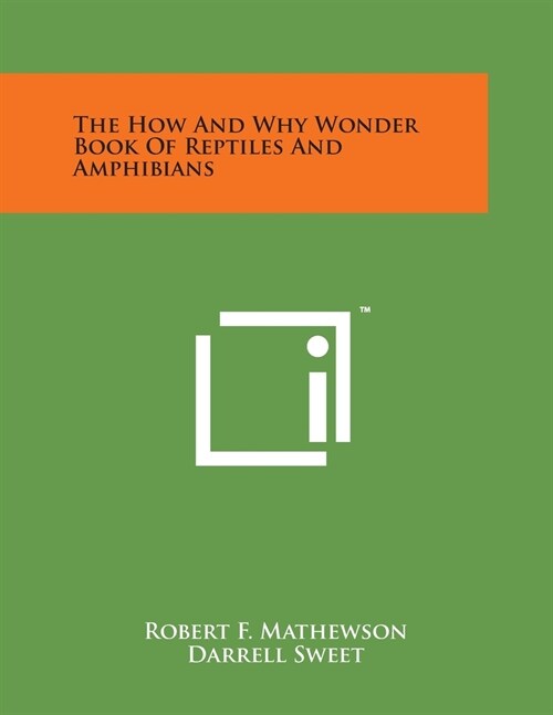 The How and Why Wonder Book of Reptiles and Amphibians (Paperback)