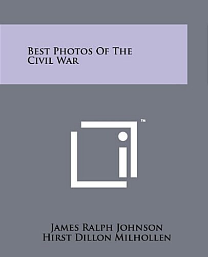 Best Photos of the Civil War (Paperback)