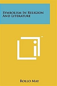 Symbolism in Religion and Literature (Paperback)