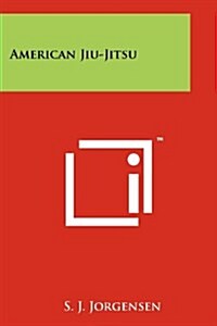 American Jiu-Jitsu (Paperback)