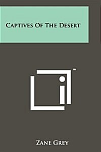 Captives of the Desert (Paperback)