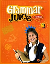 [중고] Grammar Juice for Kids 3 : Student Book (Paperback + CD 1장)