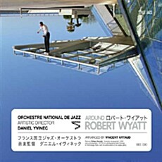 [수입] Daniel Yvinec & Orchestre National de Jazz - Around Robert Wyatt [2CD]