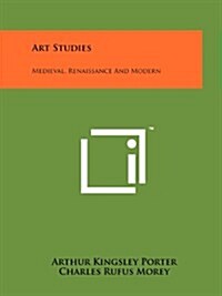 Art Studies: Medieval, Renaissance and Modern (Paperback)