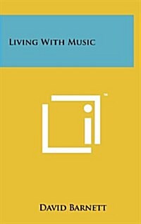 Living with Music (Hardcover)