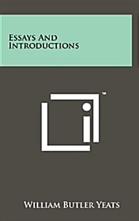 Essays and Introductions (Hardcover)