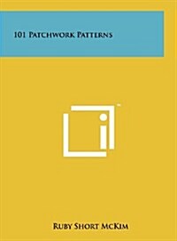 101 Patchwork Patterns (Hardcover)
