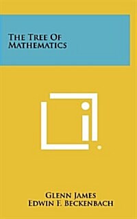The Tree of Mathematics (Hardcover)