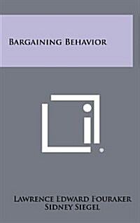 Bargaining Behavior (Hardcover)