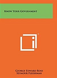 Know Your Government (Hardcover)