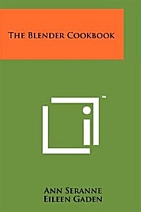 The Blender Cookbook (Paperback)