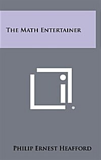 The Math Entertainer (Hardcover)