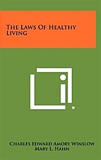 The Laws of Healthy Living (Hardcover)