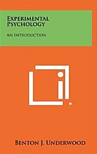 Experimental Psychology: An Introduction (Hardcover)