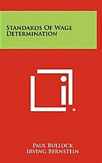 Standards of Wage Determination (Hardcover)