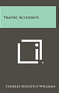 Traffic Accidents (Hardcover)