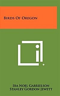Birds of Oregon (Hardcover)
