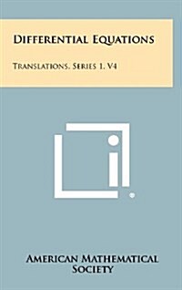 Differential Equations: Translations, Series 1, V4 (Hardcover)