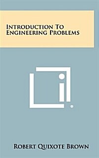 Introduction to Engineering Problems (Hardcover)