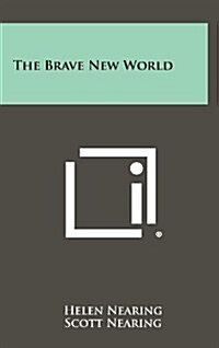 The Brave New World (Hardcover)