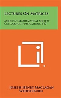 [중고] Lectures on Matrices: American Mathematical Society Colloquium Publications, V17 (Hardcover)