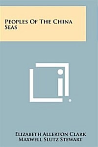 Peoples of the China Seas (Paperback)