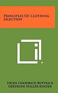 Principles of Clothing Selection (Hardcover)