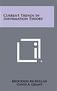 Current Trends in Information Theory (Hardcover)