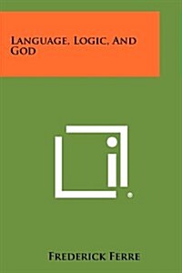 Language, Logic, and God (Paperback)