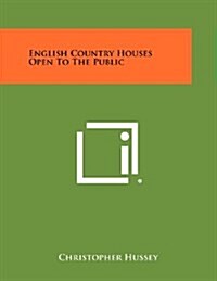 English Country Houses Open to the Public (Paperback)