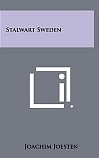 Stalwart Sweden (Hardcover)