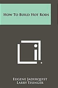 How to Build Hot Rods (Paperback)