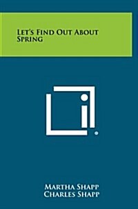 Lets Find Out about Spring (Hardcover)